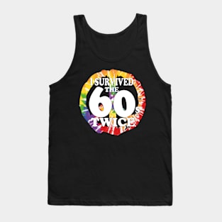 i survived the sixties twice Tank Top